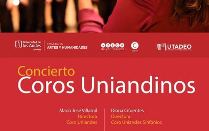 Concierto: Coros Uniandinos