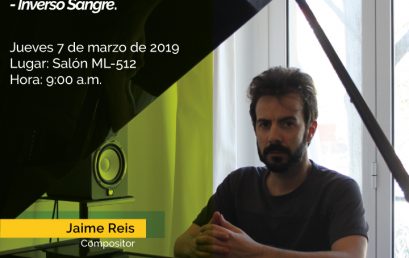 Conferenicia: Jaime Reis-2002-2018, del ciclo “Síntesis a Sangre Inverso-Inverso Sangre”