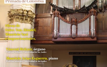 Órgano y piano en la Catedral Primada de Colombia