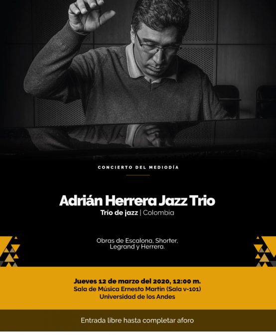 Concierto del mediodía: Adrián Herrera Jazz Trio (Colombia)