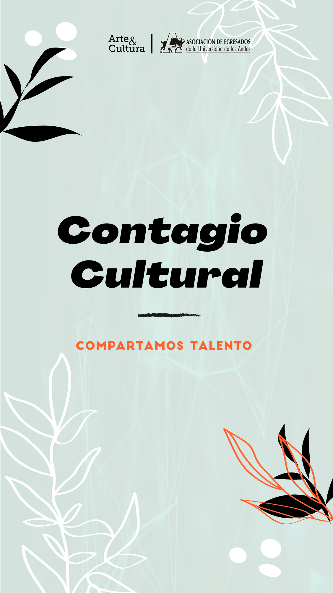 Contagio cultural: compartamos talento