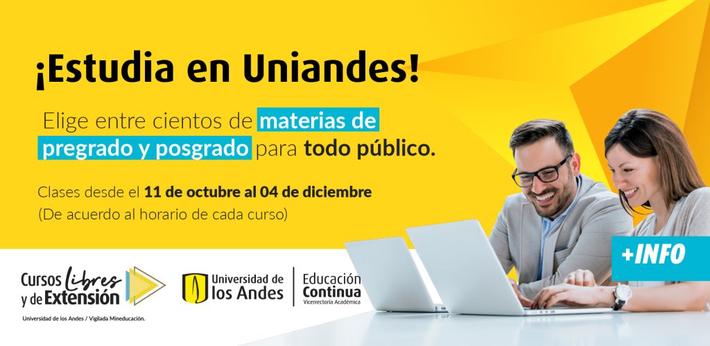 Elija entre cientos de materias de pregrado y posgrado para todo publico. Fecha límite de inscripción: 7 de octubre de 2021.
