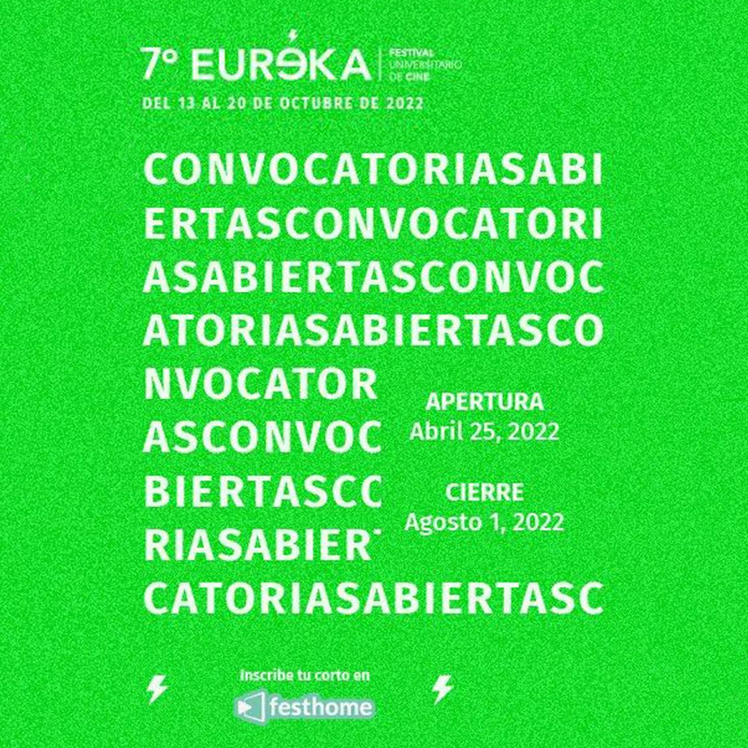 Convocatoria: Eureka – Séptima edición de cine universitario Convocatoria: Eureka – Séptima edición de cine universitario