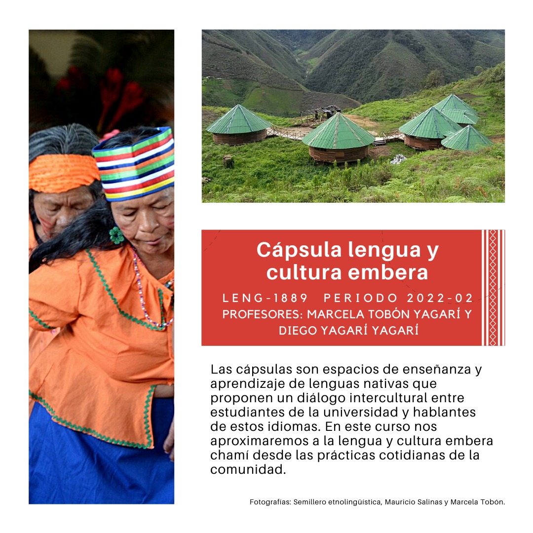 Cápsula lengua y cultura embera. Curso de Lenguajes y estudios socioculturales 2022-2