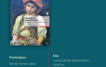 Presentación del libro: Florinda de Rafael Pombo