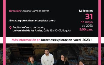 Concierto final del Ensamble de Exploración Vocal de Los Andes – EEVA en 2023-1