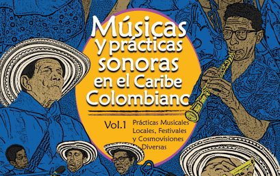 Lanzamiento del libro: Músicas y prácticas sonoras en el Caribe colombiano en la FILBO 2024