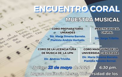 Muestra musical del Coro Preparatorio Uniandes y Práctica Vocal Uniandes en 2024-1