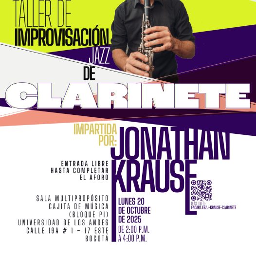 Taller de improvisación jazz de clarinete por Jonathan Krause, lunes 20 de septiembre de 2025 a las 2:00 p.m. en la Universidad de los Andes