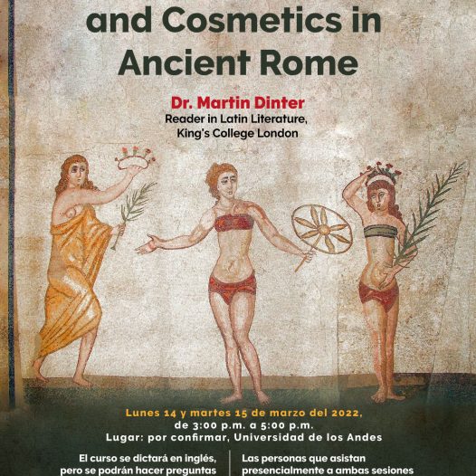 Tattoos, Underwear, Drugs and Cosmetics in Ancient Rome
