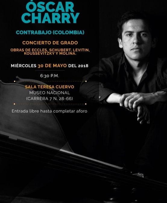 Concierto de grado: Óscar Charry, contrabajo (Colombia)