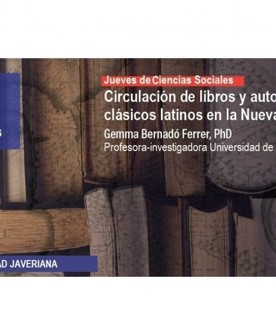 Circulación de libros y autores clásicos latinos en la Nueva Granada