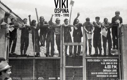 Visita guiada y conversatorio exposición «Viki Ospina 1970 – 1990»