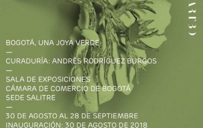 Bogotá, una joya verde. Exposición curada por Andrés Rodriguez, estudiante de la Maestría en Historia del Arte