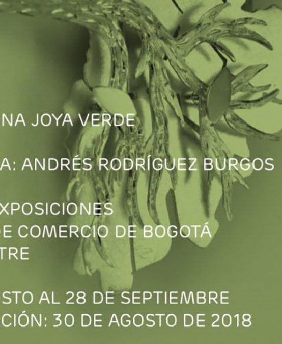 Bogotá, una joya verde. Exposición curada por Andrés Rodriguez, estudiante de la Maestría en Historia del Arte