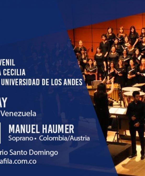 Concierto: Coro Sinfónico de la Universidad de los Andes, el Coro Filarmónico Juvenil y la Sociedad Coral Santa Cecilia