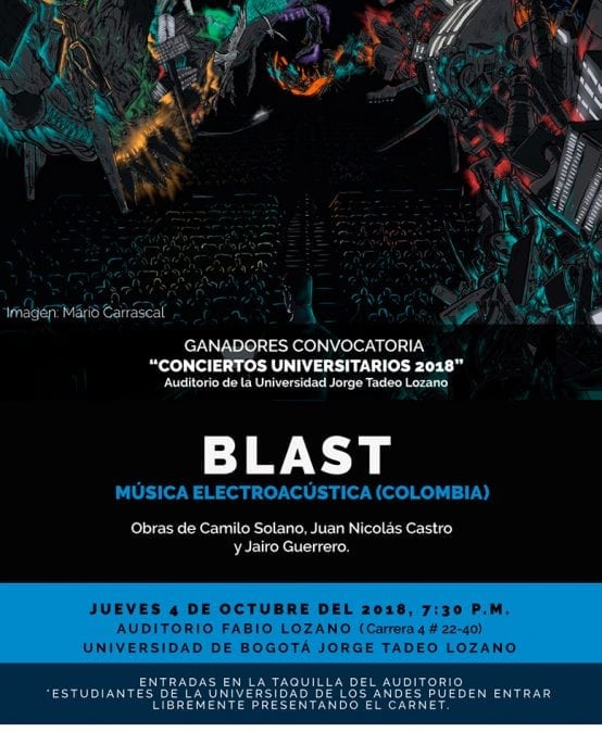 BLAST, ganador de la convocatoria «Conciertos Universitarios 2018», se presenta en el auditorio Fabio Lozano