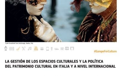 La gestión de los espacios culturales y la política del patrimonio cultural en Italia y a nivel internacional