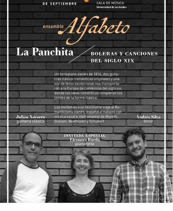 La Panchita, boleras y canciones del siglo XIX – Ensamble Alfabeto
