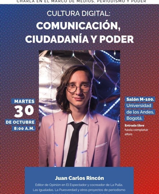 Cultura digital: Comunicación, ciudadanía y Poder