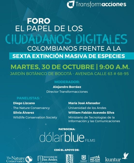 El papel de Colombia frente a la Sexta Extinción Masiva de Especies