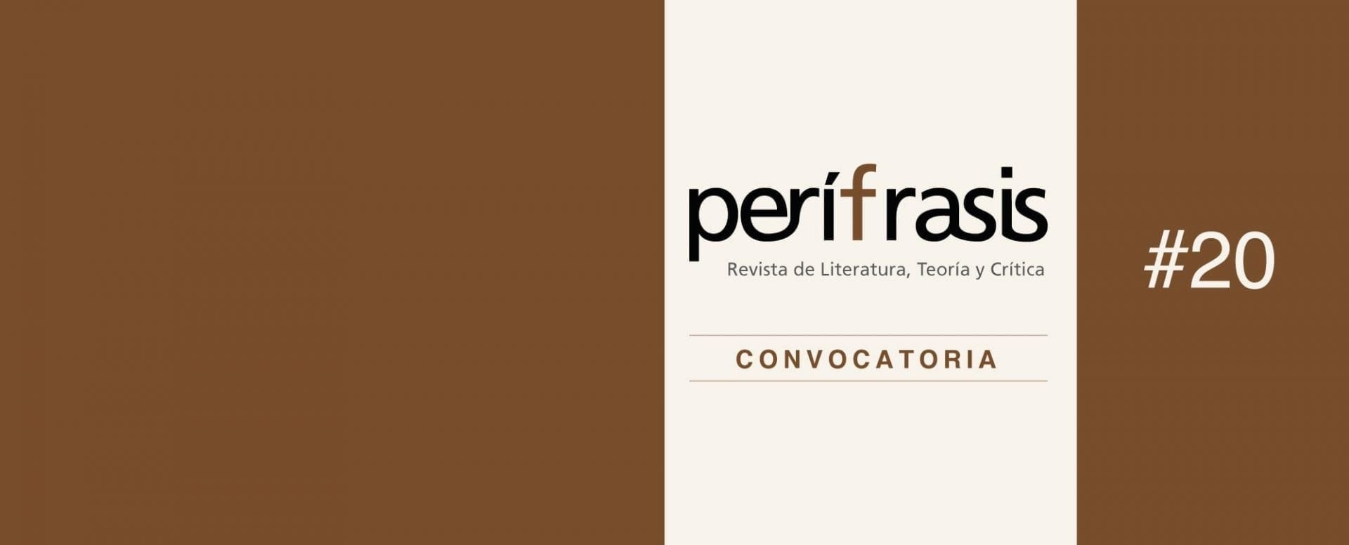 La revista Perífrasis, de Humanidades y Literatura recibirá artículos hasta el 28 de enero 2019.