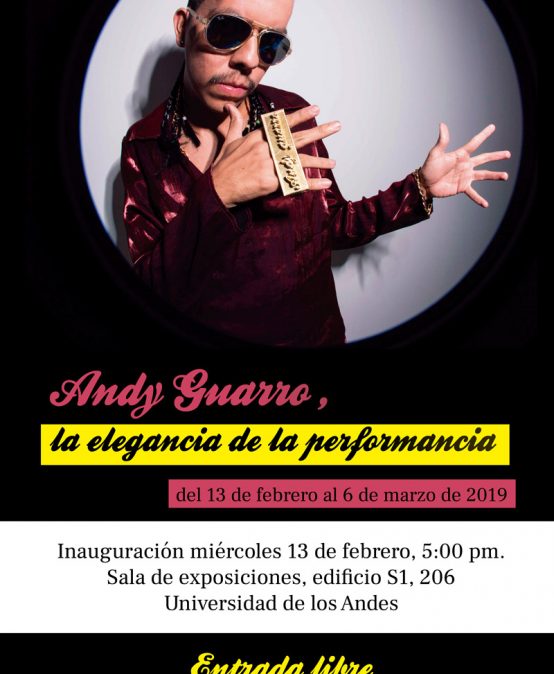 Exposición Andy Guarro, la elegancia de la performancia