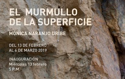 Exposición El murmullo de la superficie