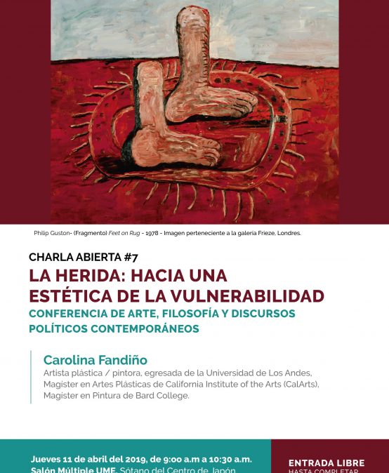 Charla abierta #7 – La herida: hacia una estética de la vulnerabilidad