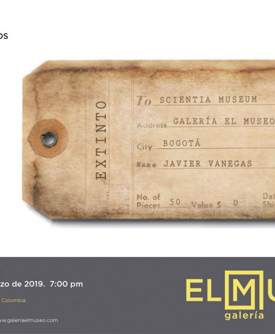 Exposición Extinto de Javier Vanegas