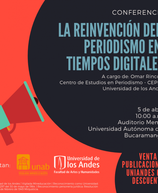 Conferencia: La reinvención del periodismo en tiempos digitales