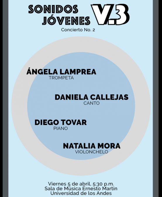 Concierto no. 2: Sonidos Jóvenes V.3