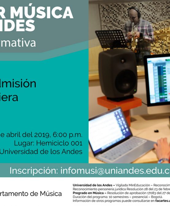 Charla informativa: Estudiar Música en Uniandes