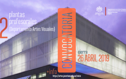 Convocatoria para plantas profesorales Departamento de Artes Visuales, Pontificia Universidad Javeriana