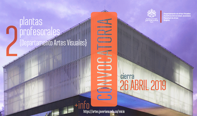 La convocatoria para plantas profesorales cierra el 26 de abril de 2019.