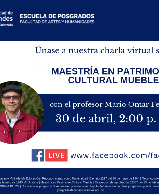 Charla virtual sobre la Maestría en Patrimonio Cultural Mueble