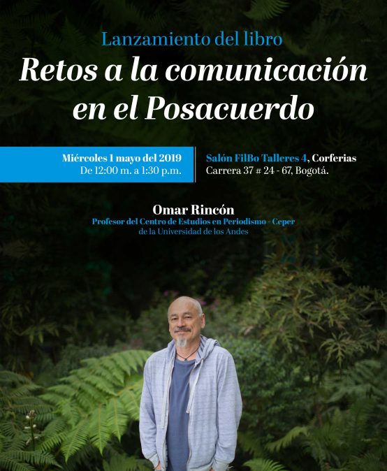 Lanzamiento del libro Retos a la comunicación en el Posacuerdo
