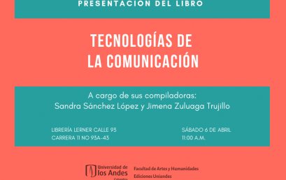 Presentación del libro: Tecnologías de la comunicación
