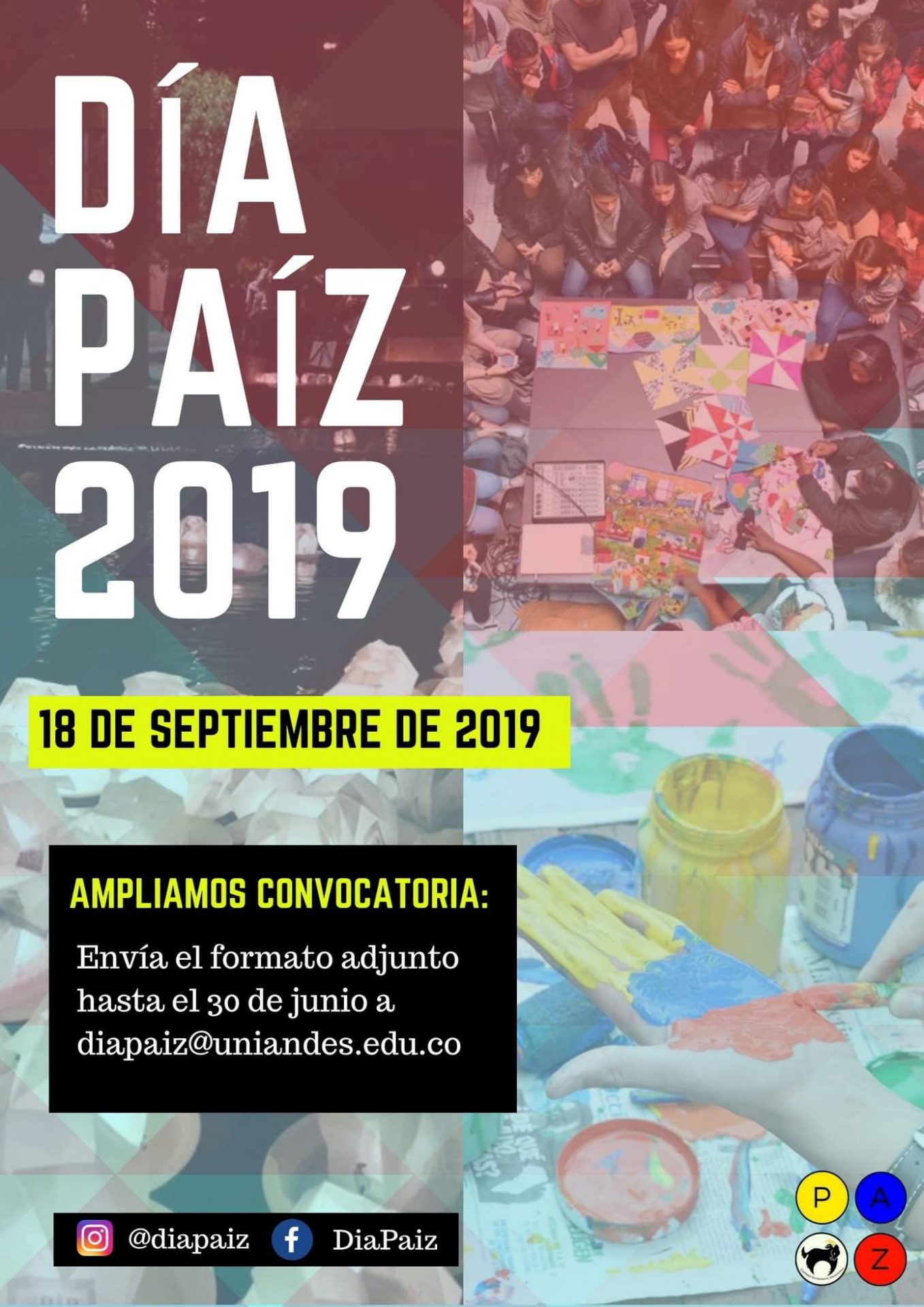 #DíaPaíz, espacio en el que se invita a la reﬂexión de la paz y de construcción país. Mande su propuesta hasta el 30 de junio