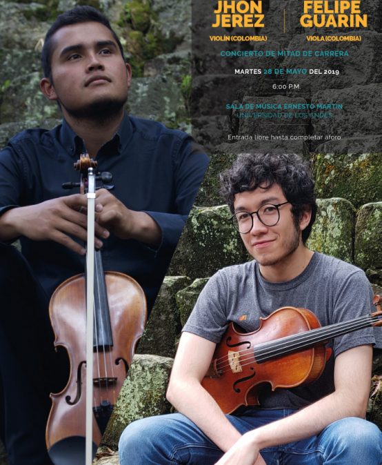 Concierto de mitad de carrera de John Jerez (violín) y Felipe Guarín (viola)