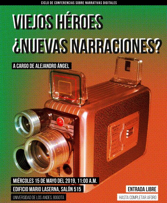 Charla: Viejos héroes ¿nuevas narraciones?