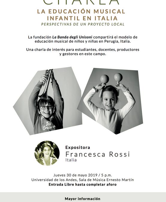 Charla: La educación musical infantil en Italia – Perspectiva de un proyecto local