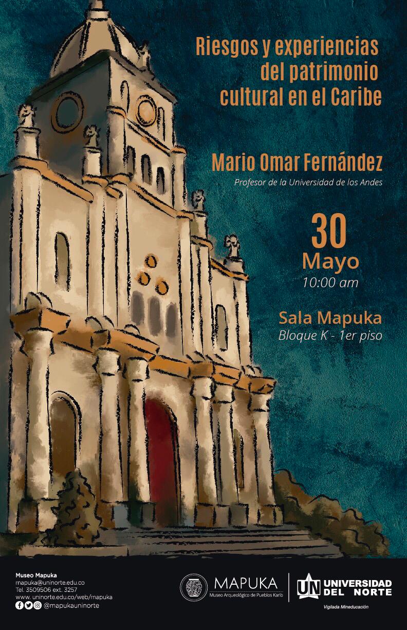 Riesgos y experiencias del patrimonio cultural en el Caribe