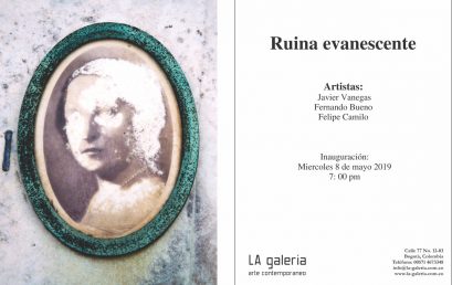 Exposición Ruina evanescente