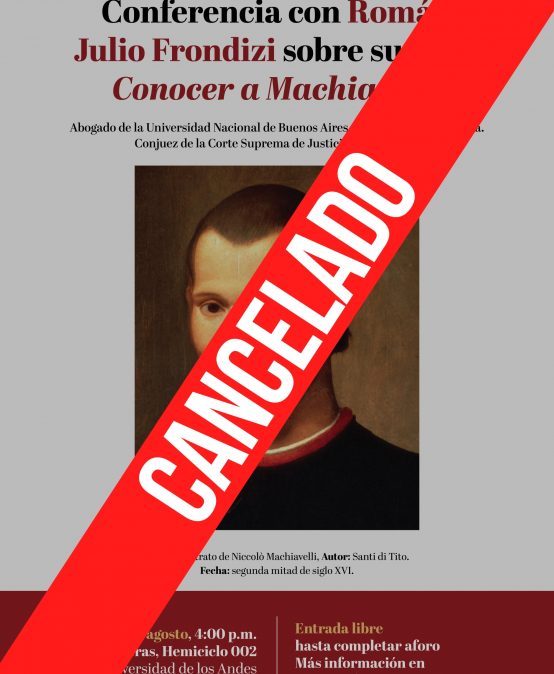 Cancelado – Conferencia con Román Julio Frondizi sobre su libro Conocer a Machiavelli