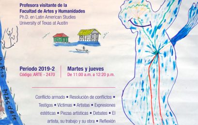 Nuevo curso – Guerra, testimonio y expresiones estéticas en Colombia: los desafíos de la paz