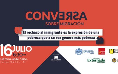 Conversa: “El rechazo al inmigrante es la expresión de una pobreza que a su vez genera más pobreza”.