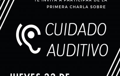 Charla sobre el Cuidado Auditivo