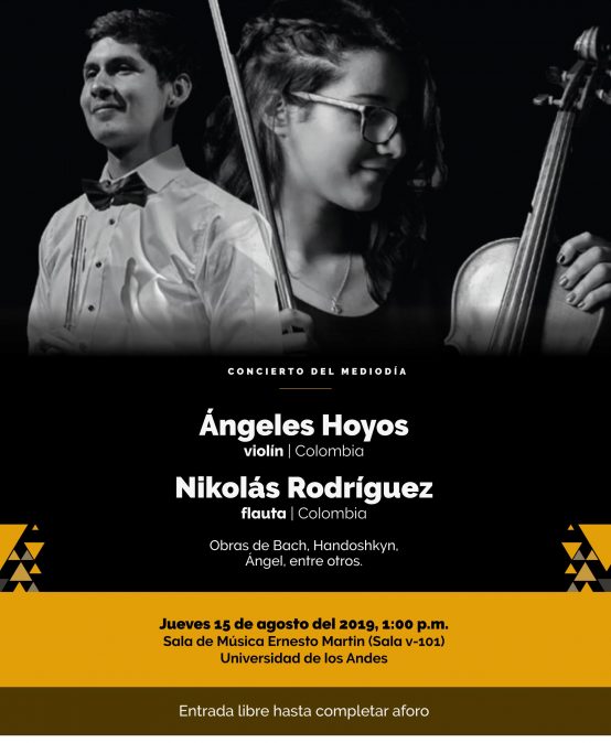 Concierto del Mediodía: Ángeles Hoyos, violín (Colombia) y Nikolás Rodríguez, flauta (Colombia)