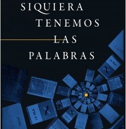 Streaming: Alejandro Gaviria conversa con Héctor Abad Faciolince sobre Siquiera tenemos las palabras